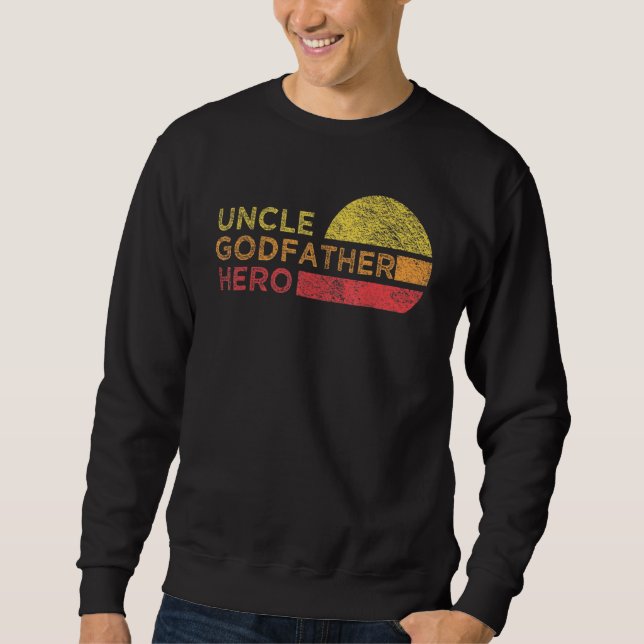Sudadera Héroe Del Tío Padrino Por El Tío Hermano Favorito (Anverso)