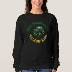 Sudadera Héroes reales conducen Tractor de llantas amarilla