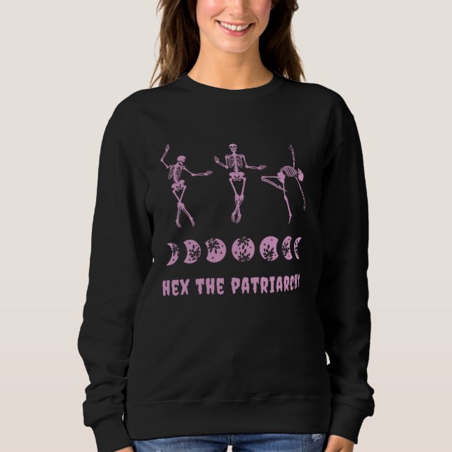 Sudadera Hex The Patriarchy Goth Feminism Pink Dancing Skel (Anverso)
