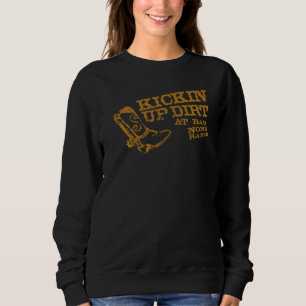 Sudadera Hey Tío Kickin Up Dirt