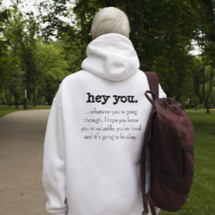 Sudadera Hey You: Persona Detrás De Mí Cita De Vida Motivad