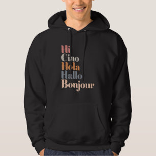 Sudadera Hi Multiple Langues Hallo Bonjour Ciao Hola Boho