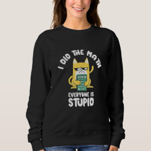 Sudadera Hice El Gato De Matemáticas Gatito Maullar Matemát