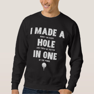 Sudadera Hice Un Agujero En Un Golfista Hombres