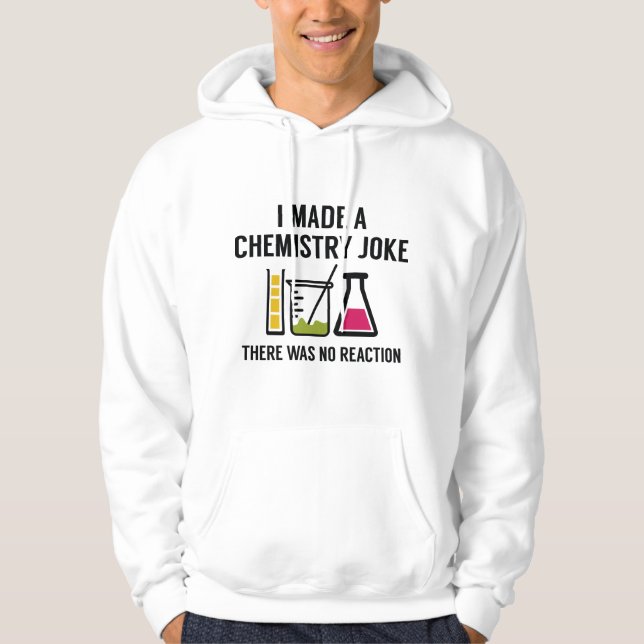 Sudadera Hice Un Chiste De Química (Anverso)
