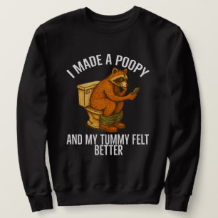 Sudadera Hice un Pupu y Mi Barriga se Sintió Mejor Humor pa