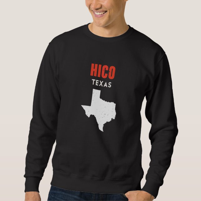 Sudadera Hico Texas USA State America Travel Texas (Anverso)