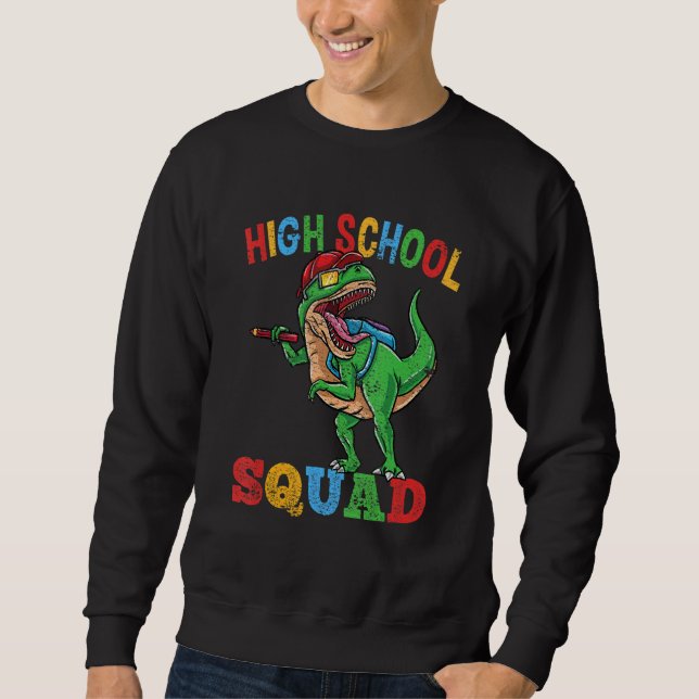 Sudadera High School Squad Rex Dinosaur Back To School Boys (Anverso)