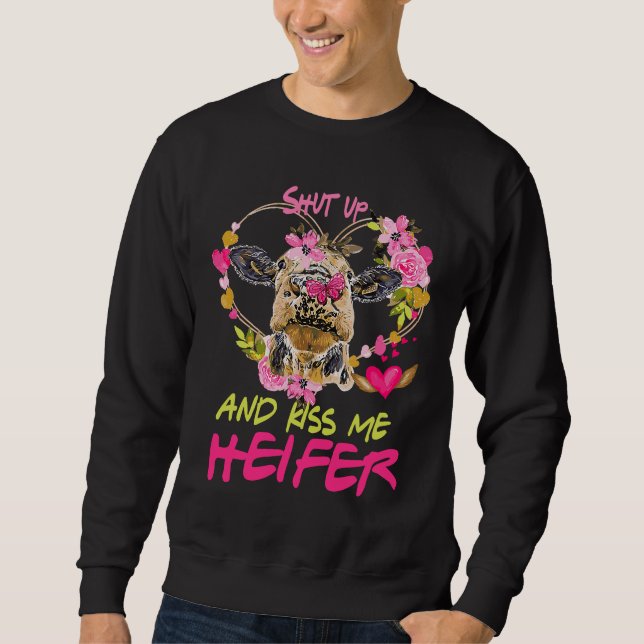 Sudadera Highland Cow  Shut Up And Kiss Me Valentines (Anverso)