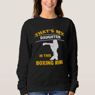 Sudadera Hija En El Ring De Boxeo Papá De Boxeador Kickboxe