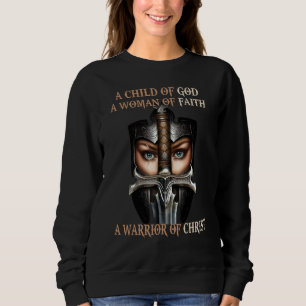 Sudadera Hijo De Dios Mujer De Fe Guerrera De Chris