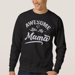 Sudadera Hijo Hija Amor Por Madre Pun Guay Increíble Como