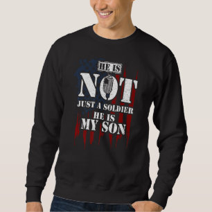 Sudadera Hijo, No Es Solo Un Soldado, Es Mi Hijo Veterano.