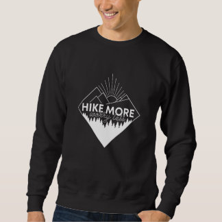 Sudadera Hike More Worry Less Hiking Camping Nature