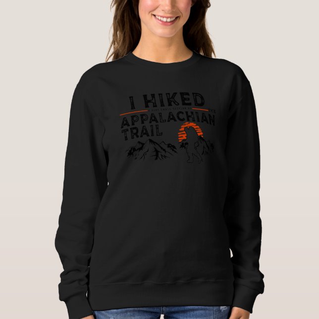 Sudadera Hiked A Small Section  Trail Appalachian Hiker (Anverso)