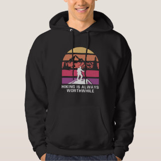 Sudadera Hiking Is Always Worthwhile Camping Vacation Campe