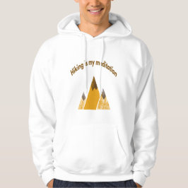 Sudadera Hiking is meditation hoodie