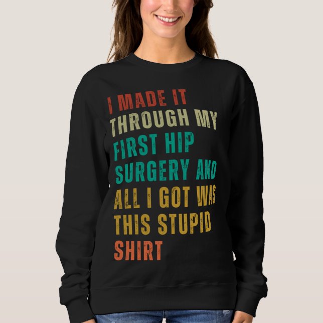 Sudadera Hip Surgery  Post Surgery Gag  Get Well Soon   1 (Anverso)