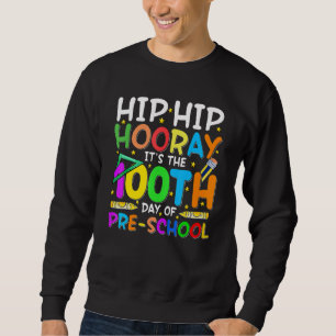 Sudadera HipHip Hurra Es El Día 100 De Preescolar Estu