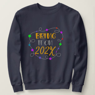 Sudadera Hipster Feliz Año Nuevo, traerlo al año Personaliz