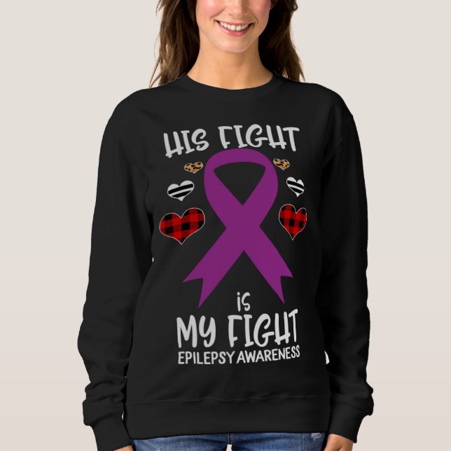 Sudadera His Fight is My Fight Epilepsy Awareness Ribbon Bu (Anverso)