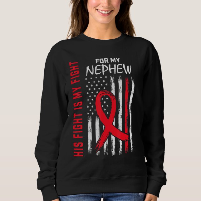Sudadera His Fight is my Fight Nephew Heart Disease Awarene (Anverso)