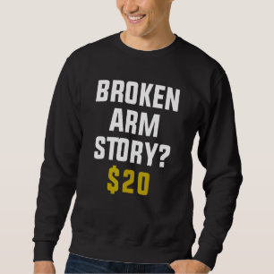 Sudadera Historia del brazo roto 20$