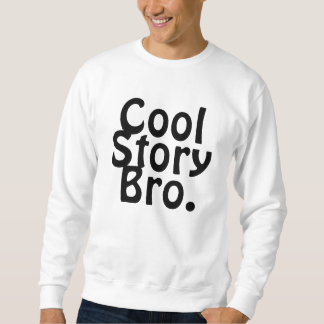SUDADERA HISTORIA FRESCA BRO.