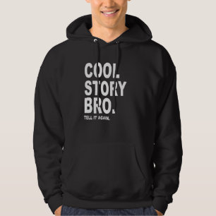 Sudadera Historia fresca Bro.