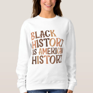 Sudadera Historia Negra Historia Estadounidense Orgullo Afr
