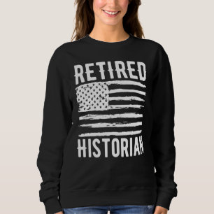 Sudadera Historiador Jubilado Profesión Bandera Americana