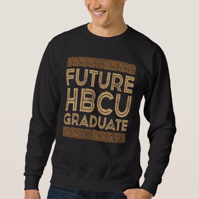 Sudadera Historical Black College Alumni Future HBCU Gradua (Anverso)