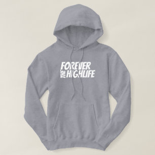 Sudadera HLF "Para Siempre La Vida Alta" Hoodie