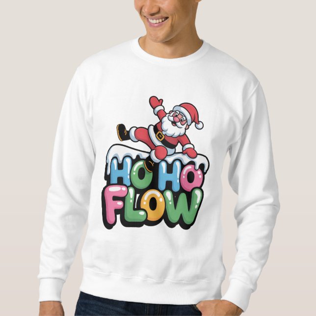 Sudadera Ho Ho Flow — Dancing Santa Holiday Tee (Anverso)