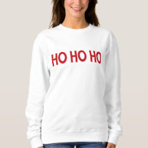 Ho Ho Ho Ho Red Navidad Sweatshirt