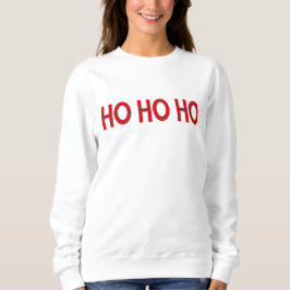 Sudadera Ho Ho Ho Ho Red Navidad Sweatshirt