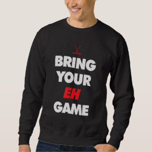Sudadera Hockey Canadá trae tu EH Game