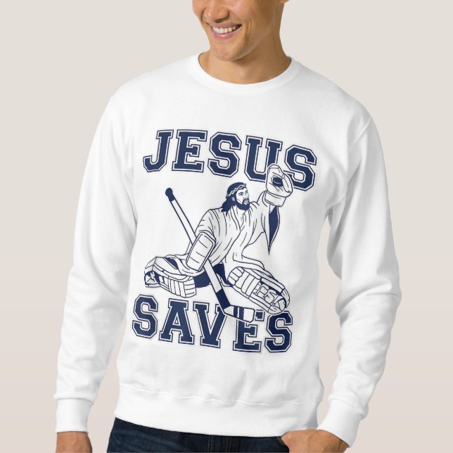 Sudadera Hockey divertidos - Jesús salva - Goalie (Anverso)