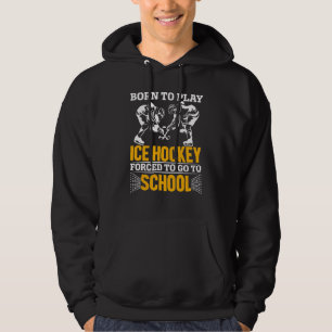 Sudadera Hockey Nacido Para Jugar Hockey Sobre Hielo Obliga