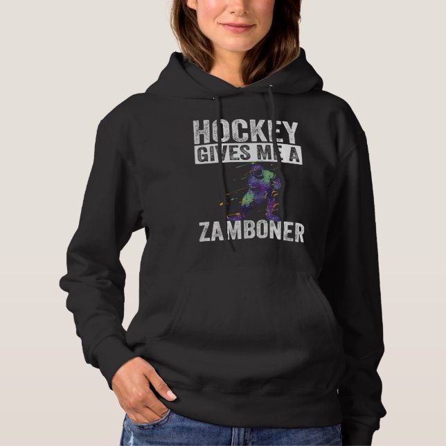 Sudadera Hockey Player  Hockey Gives Me a Zamboner (Anverso)