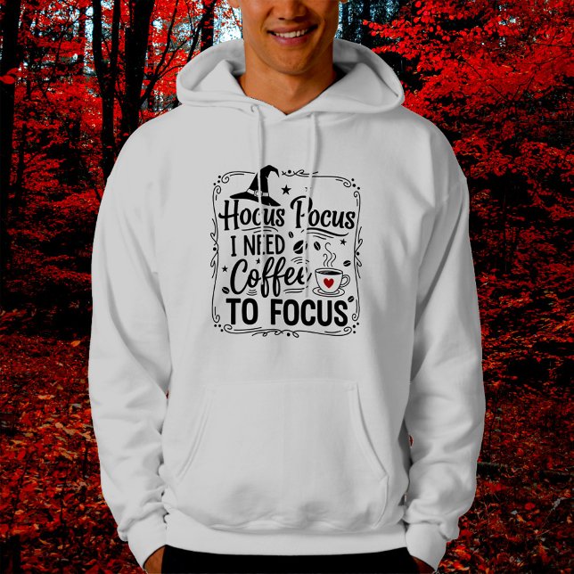 Sudadera Hocus pocus necesito café para concentrarme (Subido por el creador)