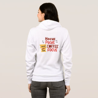 Sudadera Hocus Pocus necesito que el CAFÉ se centre