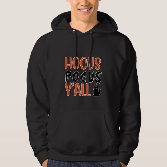 Sudadera Hocus Pocus Y'all Halloween Cat Design (Anverso)