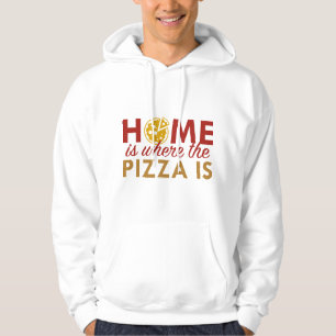 Sudadera Hogar Es Donde Está La Pizza