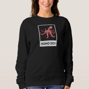 Sudadera Hoho Sick Octopus