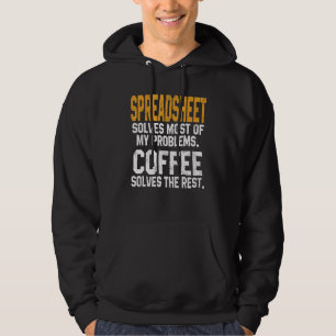 Sudadera Hojas de cálculo resuelve mis problemas Café Dat