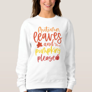 Sudadera Hojas de otoño y calabaza por favor caigan