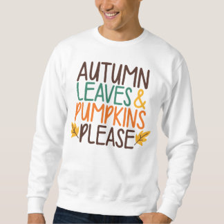 Sudadera Hojas de otoño y calabazas por favor