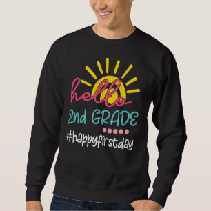 Sudadera Hola, 2º Grado Feliz Primer Día De Estudiante Esco