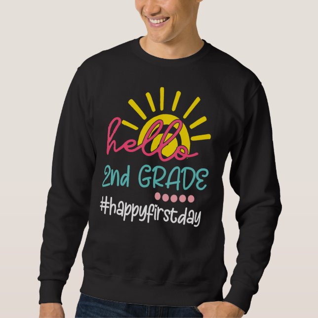 Sudadera Hola, 2º Grado Feliz Primer Día De Estudiante Esco (Anverso)